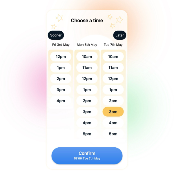 Customers book a time that's perfect for you
